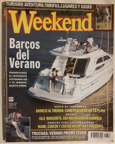 Revista Weekend N° 303 Diciembre 1997 Pesca Barcos Buceo