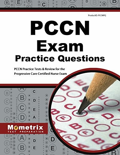 Libro Pccn Exam Practice Questions: Pccn Practice Tests &