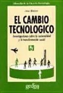 Libro El Cambio Tecnológico. Investigaciones Sobre La Racion