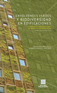 Envolventes Verdes Y Biodiversidad En Edificaciones. Context