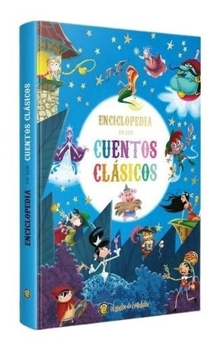 Enciclopedia De Los Cuentos Clasicos (imprenta Mayuscula)