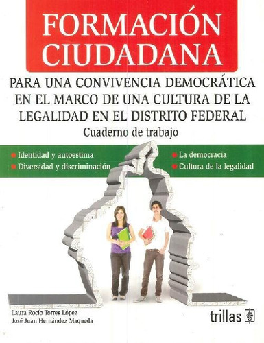 Libro Formación Ciudadana Cuaderno De Trabajo De Laura Rocío