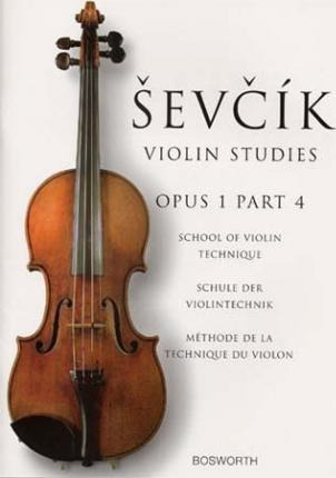 Schule Der Violintechnik Op 1/4. Violine - Otakar Sevcik