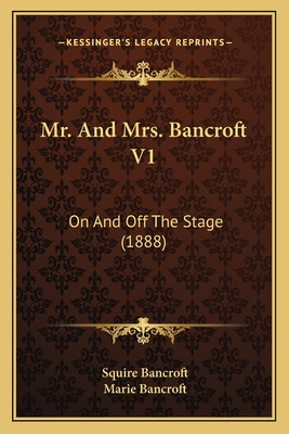 Libro Mr. And Mrs. Bancroft V1: On And Off The Stage (188...