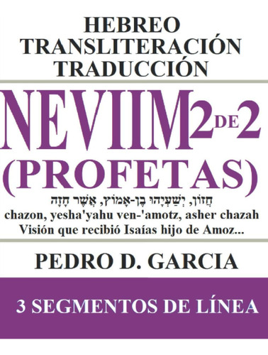 Libro Neviim (profetas) 2 2 Hebreo Transliteración Tradu