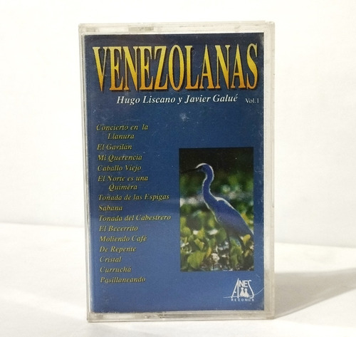 Casete Hugo Liscano Y Javier Galué - Venezolanas 1994 Anes