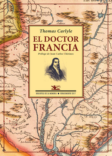Libro El Doctor Francia - Carlyle, Thomas