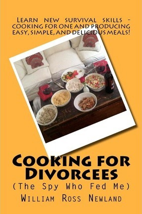 Libro 'cooking For Divorcees (the Spy Who Fed Me)' - Mr W...