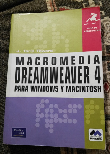 Macromedia Dreamweaver 4 Para Windows Y Macintosh 