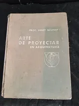 Comprar Libro Arte De Proyectar En Arquitectura Fundamentos  Y Presc
