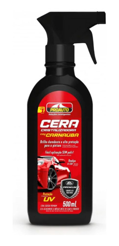 Cera Liquida Spray Automotiva Proauto Com Carnaúba 500ml