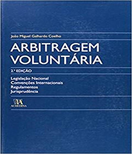Livro Arbitragem Voluntaria - 02 Ed