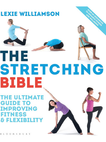 Libro: The Stretching Bible: La Guía Definitiva Para Mejorar