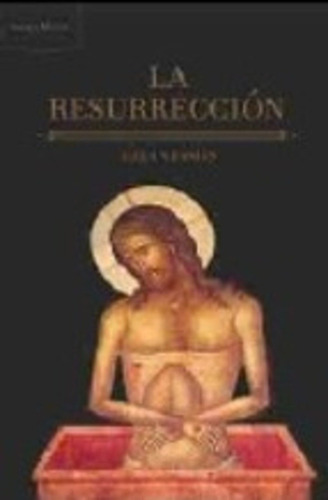 Resurreccion, La - Geza Vermes