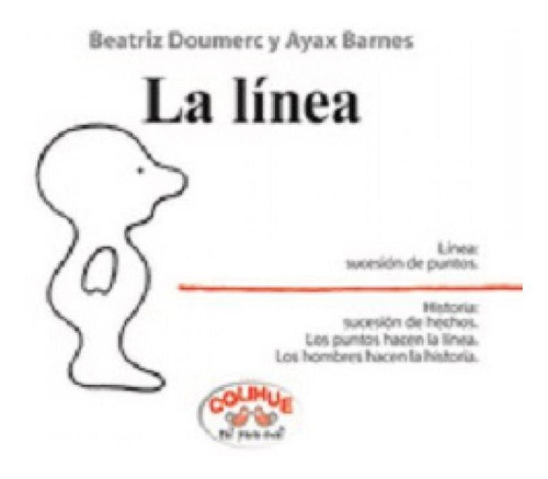 Línea, La (rústica), De Doumerc Barnes. Editorial Colihue, Edición 1 En Español