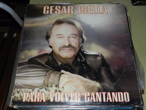 Vinilo 2734 - Para Volver Cantando - C. Isella - Philips