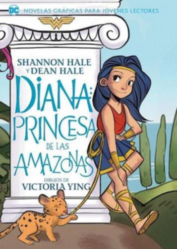 Libro Diana: Princesa De Las Amazonas. Jovenes Lectores