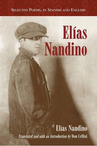 Libro: Elias Nandino: Poemas Seleccionados, En Español E Ing