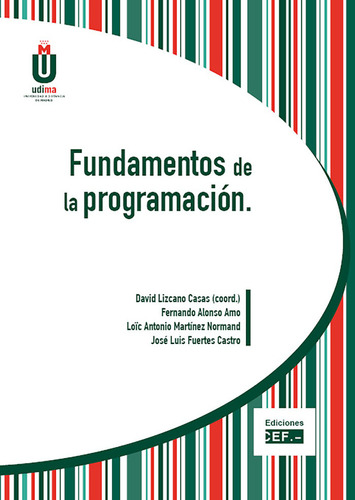 Fundamentos De La Programacion - Alonso Amo, Fernando