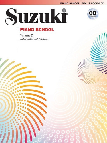 Suzuki Piano School Vol.2 Cd Included / Escuela Para Piano