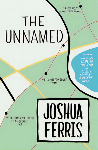 The Unnamed, De Ferris, Joshua. Editorial Back Bay Books, Tapa Blanda En Inglés
