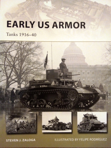 Osprey Early Us Armor Tanks 1916-40 En Stock A30