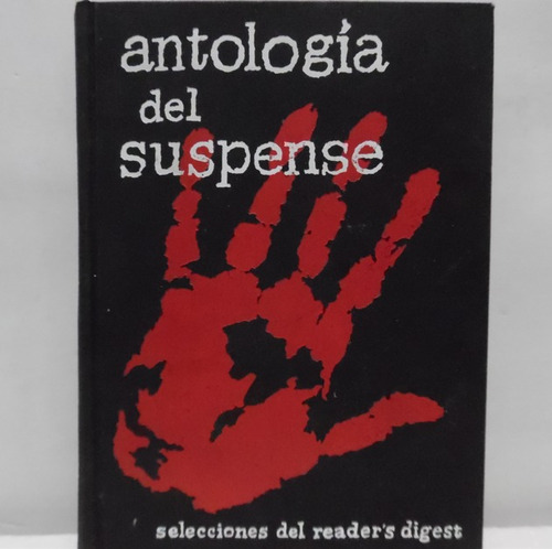 Antología Del Suspense / Sel Del Readers Digest 