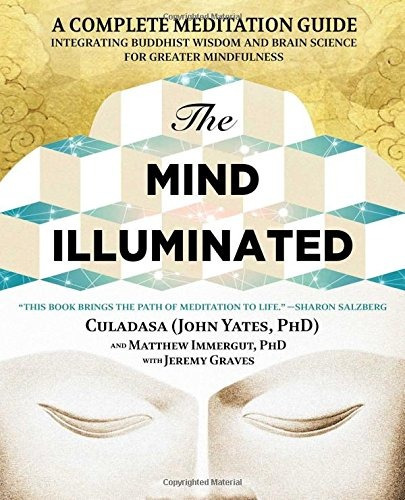 Book : The Mind Illuminated: A Complete Meditation Guide ...