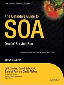 The Definitive Guide To Soa Oracle Service Bus