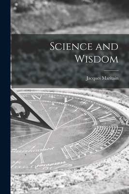 Libro Science And Wisdom - Maritain, Jacques 1882-1973