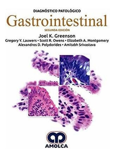 Diagnóstico Patológico Gastrointestinal 2 Edición