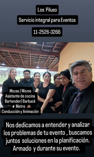 Mozas , Mozos , Asistente De Cocina, Metre , Bartender ,show