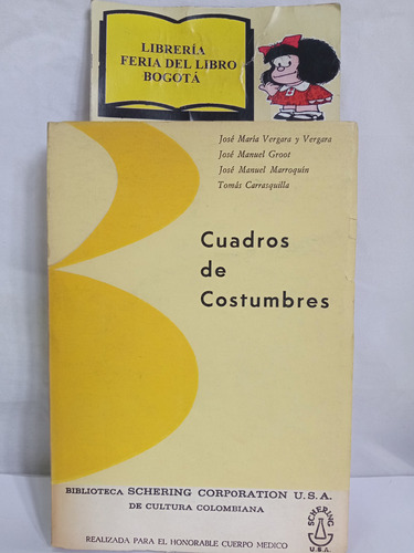 Cuadros De Costumbres - José María Vergara - 1967 - Schering