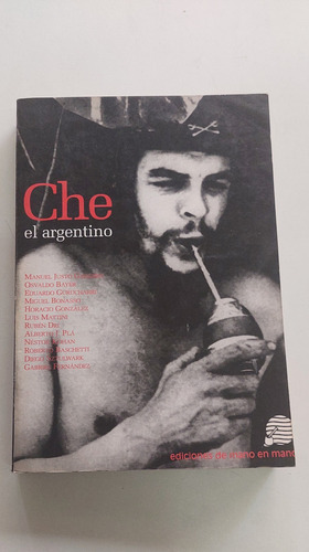 Che El Argentino - Mano En Mano - A304
