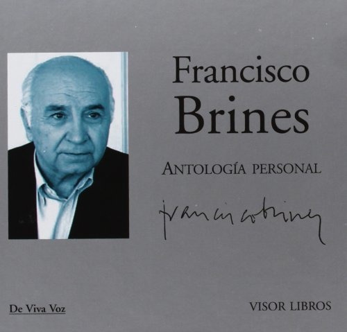 Antología Personal: Poemas Recitados Por Francisco Brines (d