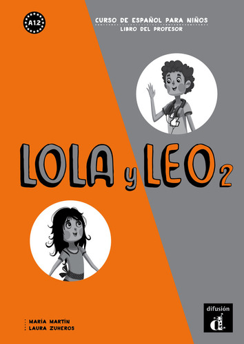 Lola Y Leo 2 Libro Del Profesor - Aa.vv