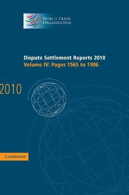 Libro Dispute Settlement Reports 2010: Volume 4, Pages 15...