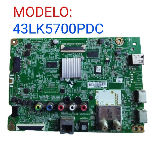 Tarjeta Main Para Televisor LG Smartv Modelo:43lk5700pdc