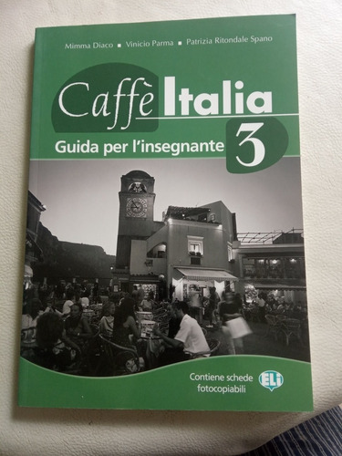 Libro Caffe Italia 3 . Guida Per L'insegnante. 