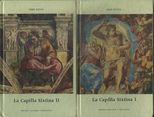La Capilla Sixtina I Y Ii Coleccion Orbis Pictus