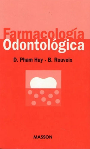 Farmacologia Odontologica  -  D. Pham Huy