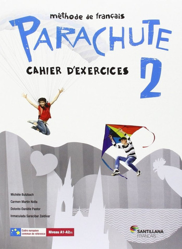 Parachute 2 Pack Cahier D'exercices, De Vários Autores. Editorial Santillana Français, Tapa Blanda En Francés