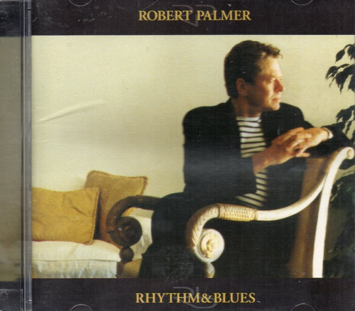 CD de Rhythm E Blues de Robert Palmer