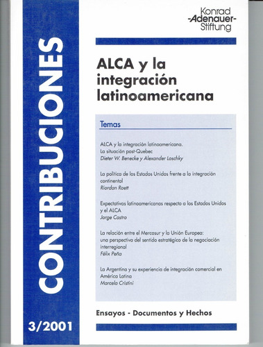 Contribuciones- 3/2001 Alca Y La Integración Latinoamericana