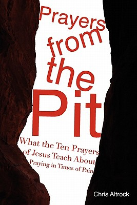 Libro Prayers From The Pit - Altrock, Chris