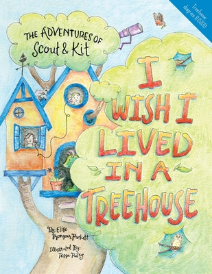 Libro I Wish I Lived In A Treehouse - Puckett, Elise Mons...