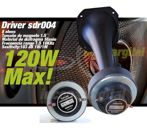 Driver Sdr004 120w Titanium + Corneta Profesional 