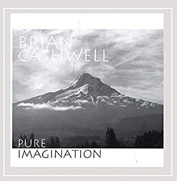 Cashwell Brian Pure Imagination Usa Import Cd