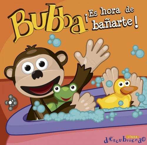 Bubba Es Hora De Bañarte