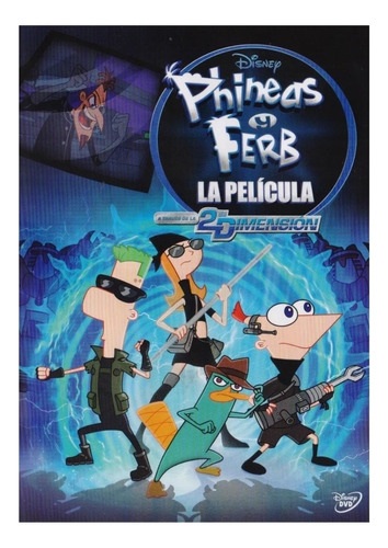 Phineas Y Ferb La Pelicula A Traves De La 2 Dimension Dvd